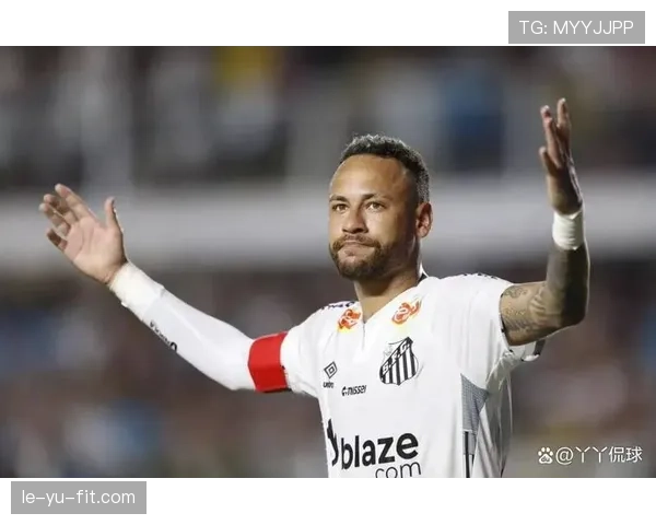 内马尔重返桑托斯：初心未改，再启荣光新征程