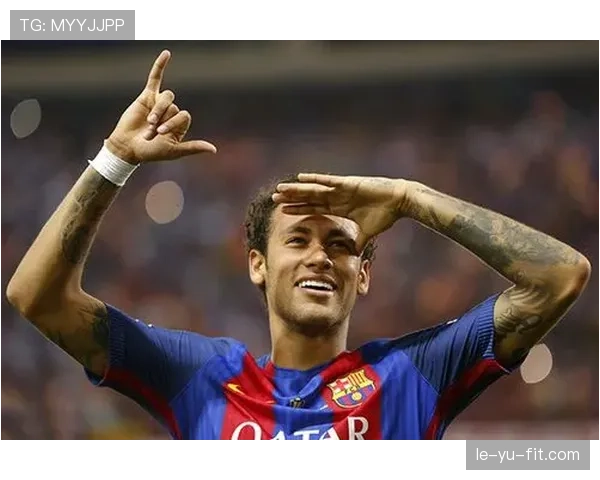 内马尔首秀惊艳巴萨，状态回暖点燃球队士气