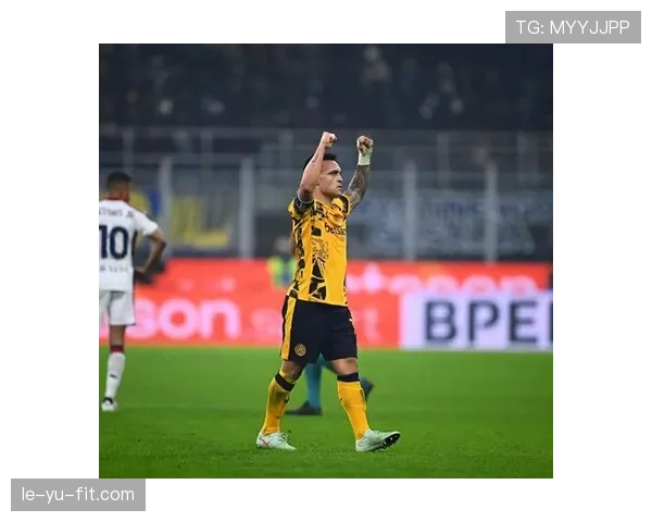 劳塔罗领跑意甲射手榜，助球队强势争冠