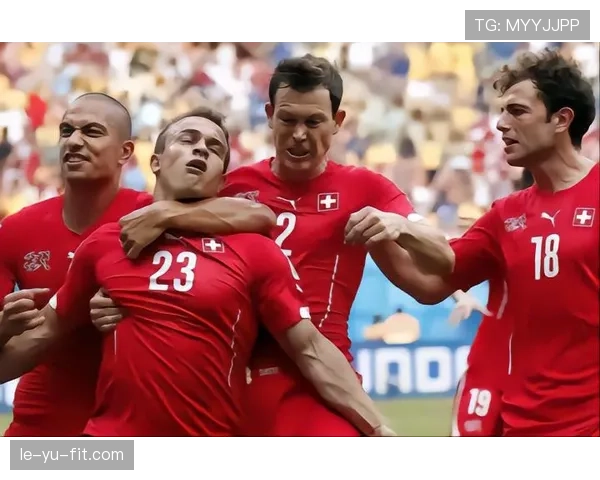 瑞士队历史性闯入世界杯八强，表现亮眼引全球关注